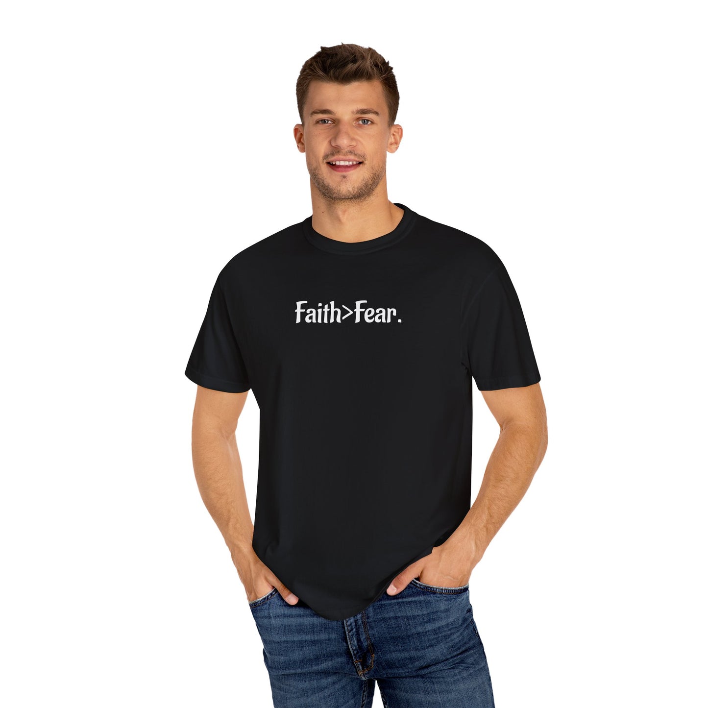 Faith Over Fear Unisex Garment-Dyed T-Shirt- WWG