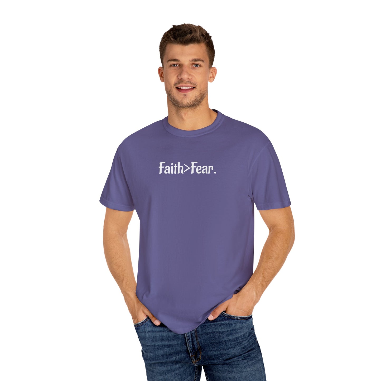 Faith Over Fear Unisex Garment-Dyed T-Shirt- WWG
