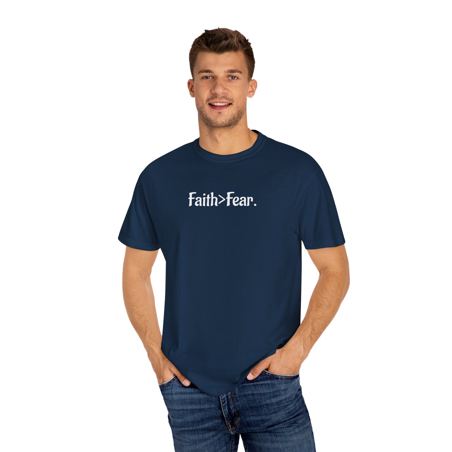 Faith Over Fear Unisex Garment-Dyed T-Shirt- WWG